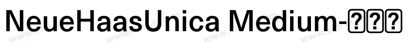 NeueHaasUnica Medium字体转换